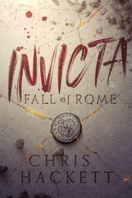 Invicta: Fall of Rome B0CLHLFN83 Book Cover