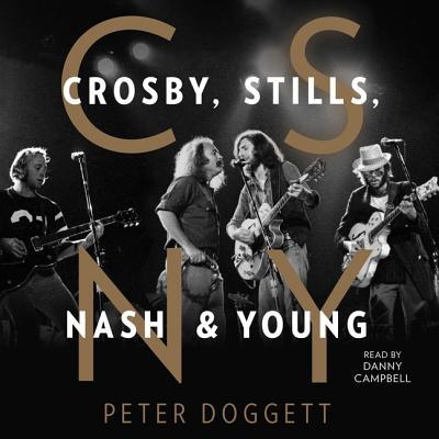 CSNY: Crosby, Stills, Nash and Young 1508293082 Book Cover