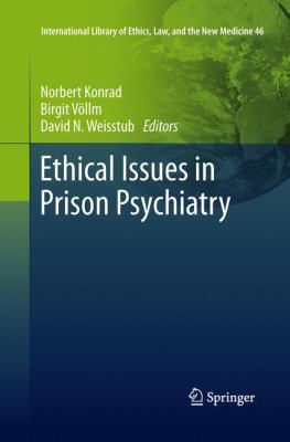 Ethical Issues in Prison Psychiatry 9400796560 Book Cover