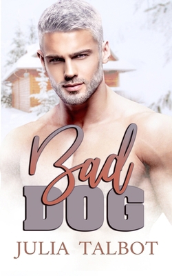 Bad Dog B099C2ZL82 Book Cover