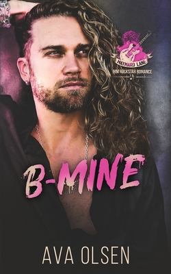 B-Mine: MM Rockstar Romance 1998493245 Book Cover
