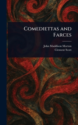 Comediettas and Farces 1023595184 Book Cover