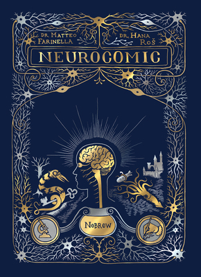 Neurocomic: A Comic about the Brain 1907704701 Book Cover