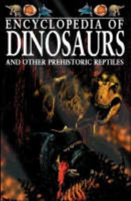 Encyclopedia of dinosaurs 1405479736 Book Cover