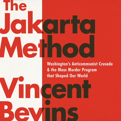 The Jakarta Method Lib/E: Washington's Anticomm... 1549132660 Book Cover