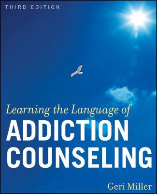 Learning the Language of Addiction Counseling 0470505230 Book Cover