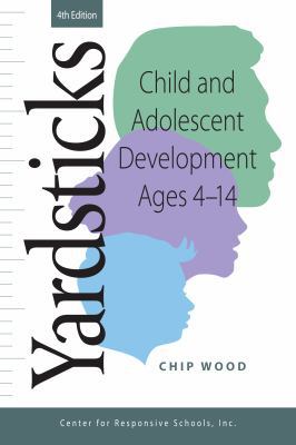 Yardsticks, Child, Adolescent, Development Ages... 1892989891 Book Cover