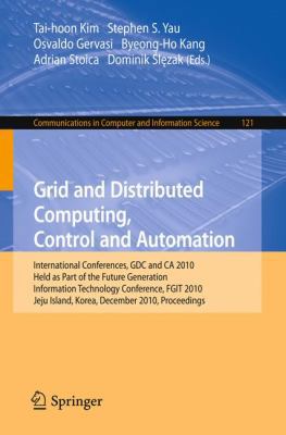 Grid and Distributed Computing, Control and Aut... 3642176240 Book Cover