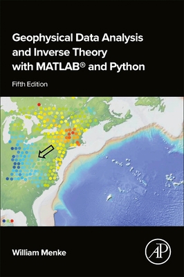 Geophysical Data Analysis and Inverse Theory wi... 0443137943 Book Cover