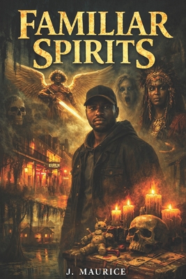 Familiar Spirits B0GRVRN594 Book Cover