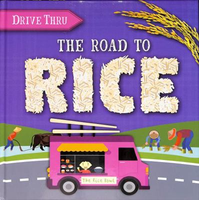 Road to Rice 1839270004 Book Cover