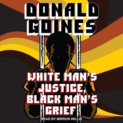 White Man's Justice, Black Man's Grief B0B1SDVTKN Book Cover