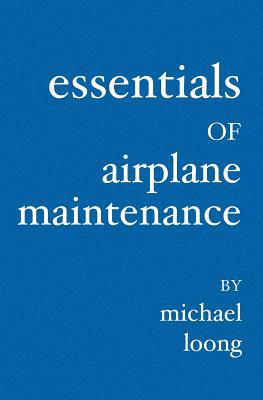 Essentials of Airplane Maintenance 1419619780 Book Cover