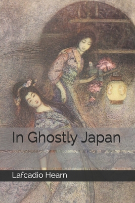 In Ghostly Japan B08JDYXJLM Book Cover
