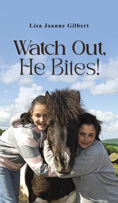 Watch Out, He Bites! 1035887983 Book Cover