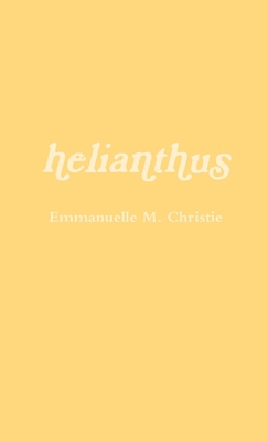 helianthus 1365456862 Book Cover