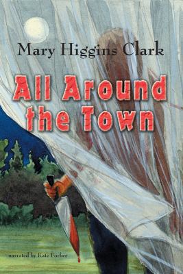 All Around the Town [UNABRIDGED] (Audiobook) 1419345419 Book Cover