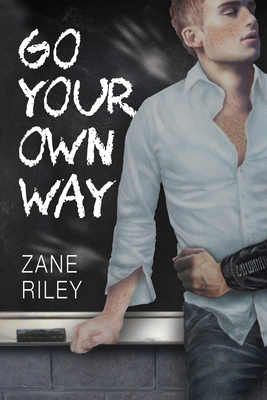 Go Your Own Way: Volume 1 1941530346 Book Cover