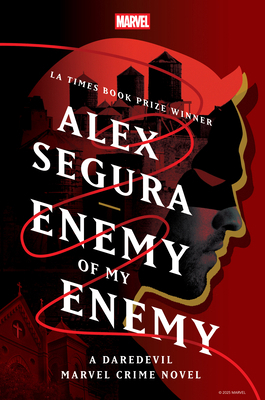Enemy of My Enemy: A Daredevil Marvel Crime Novel 1368095364 Book Cover
