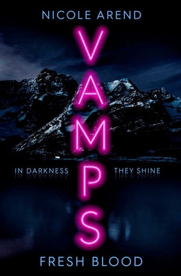 Vamps: fresh blood 1398511773 Book Cover