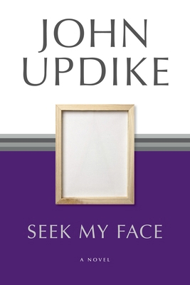 Seek My Face B001KTDGWE Book Cover
