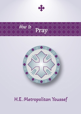 How to Pray B0DK7SKBLD Book Cover