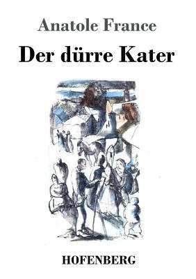 Der dürre Kater [German] 3743726858 Book Cover