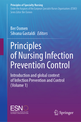 Principles of Nursing Infection Prevention Cont... 3031844688 Book Cover
