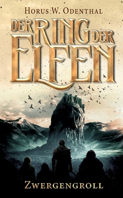 Der Ring der Elfen - Zwergengroll: Eine Dark Hi... [German] 3759767427 Book Cover
