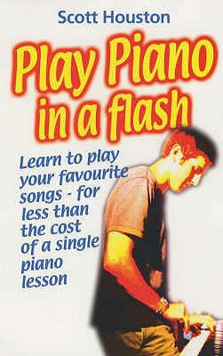 Play Piano in a Flash 0285637150 Book Cover