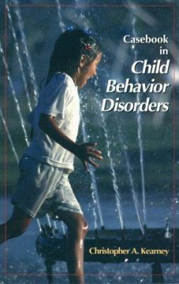 Casebook in Child Behavior Disorders 053434643X Book Cover