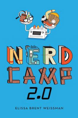 Nerd Camp 2.0 1442452943 Book Cover