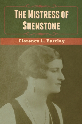 The Mistress of Shenstone 1647999650 Book Cover