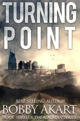 Turning Point: A Post Apocalyptic Emp Survival ... 1539462951 Book Cover