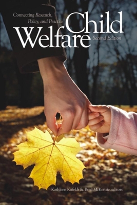 Child Welfare: Connecting Research, Policy, and... 1554583306 Book Cover