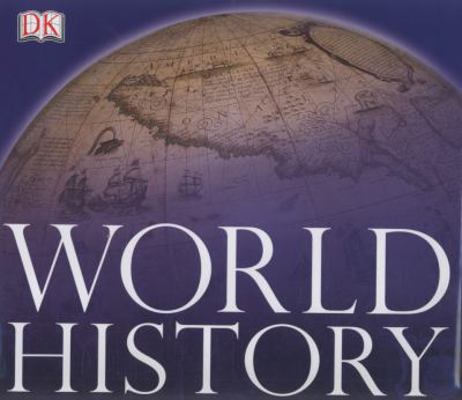World History Atlas: Mapping the Human Journey. 1405332328 Book Cover