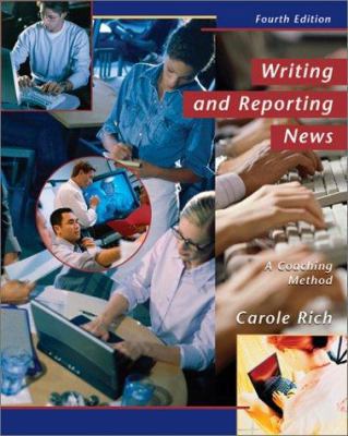Writing and Reporting News: A Coaching Method (... 0534562787 Book Cover