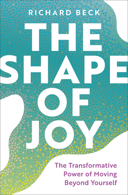 The Shape of Joy: The Transformative Power of M... 1506496725 Book Cover