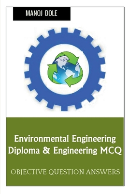 Environmental Engineering Diploma & Engineering... B0BNHS1RM7 Book Cover