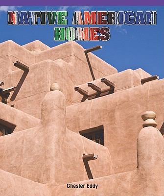 Native American Homes (Real Life Readers) 143580127X Book Cover