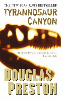 Tyrannosaur Canyon 0765349655 Book Cover