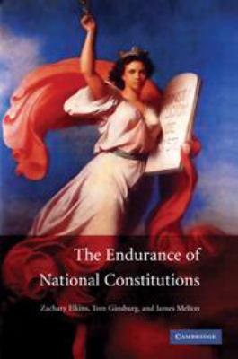 The Endurance of National Constitutions 0511817592 Book Cover