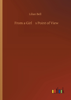 From a Girl's Point of View 3734093368 Book Cover