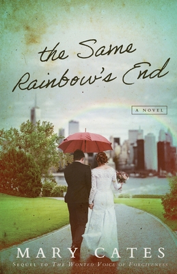 The Same Rainbow's End 1649603517 Book Cover