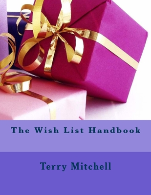 The Wish List Handbook 1974019322 Book Cover