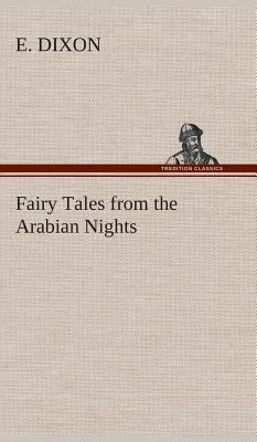 Fairy Tales from the Arabian Nights 3849521710 Book Cover