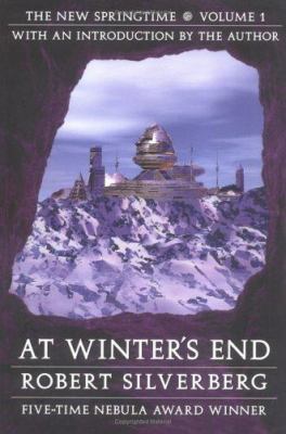 At Winter's End: The New Springtime, Volume 1 0803293305 Book Cover