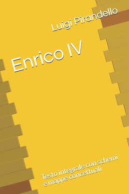 Enrico IV: Testo integrale con schemi e mappe c... [Italian] B086G2JWS5 Book Cover