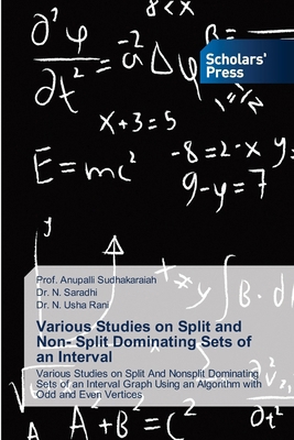 Various Studies on Split and Non- Split Dominat... 3639712757 Book Cover