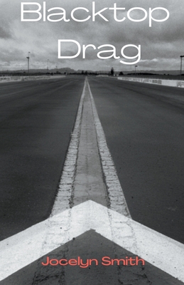 Blacktop Drag B0BWQ3YML9 Book Cover
